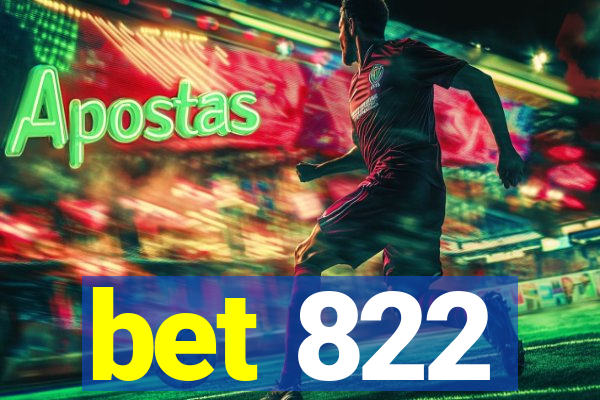 bet 822